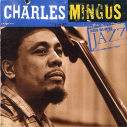  Charles Mingus ‎– Ken Burns Jazz 